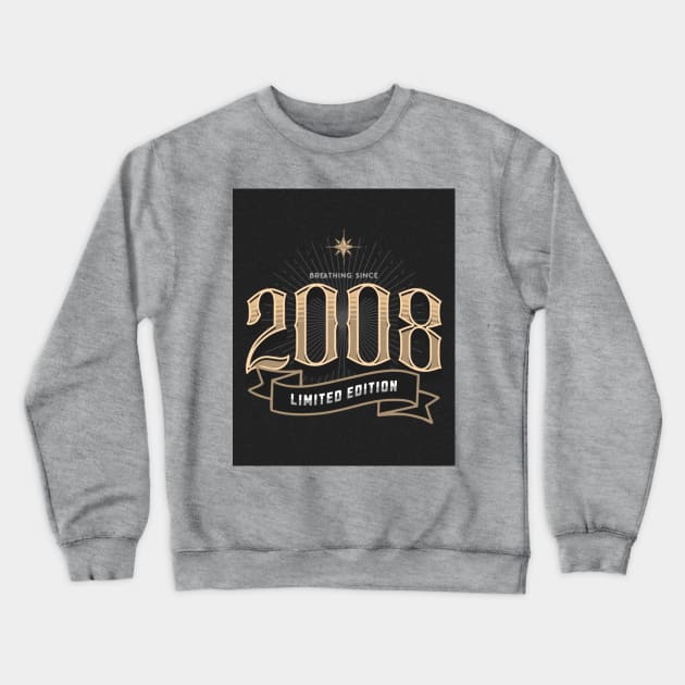 Born in 2008 Crewneck Sweatshirt by TheSoldierOfFortune